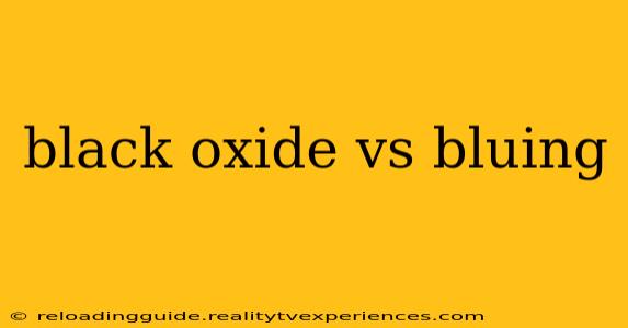 black oxide vs bluing