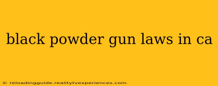 black powder gun laws in ca