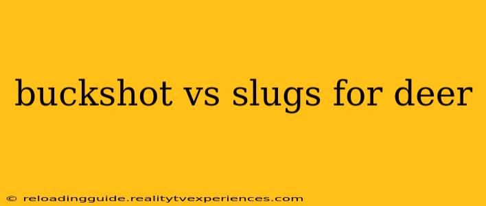 buckshot vs slugs for deer