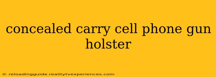 concealed carry cell phone gun holster