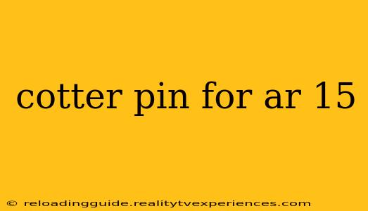 cotter pin for ar 15