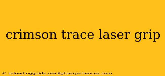 crimson trace laser grip