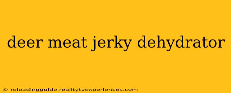 deer meat jerky dehydrator