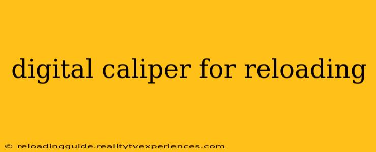 digital caliper for reloading