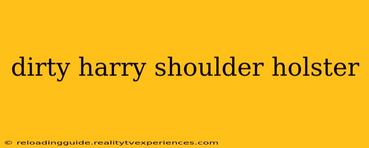 dirty harry shoulder holster