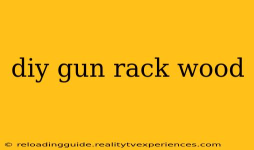 diy gun rack wood