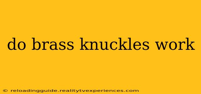 do brass knuckles work