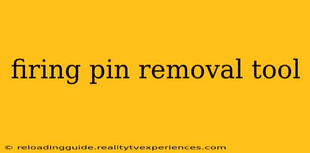 firing pin removal tool