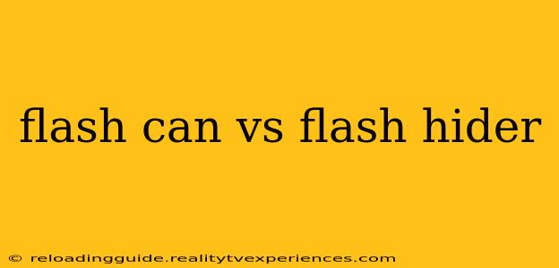 flash can vs flash hider