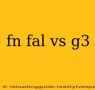 fn fal vs g3