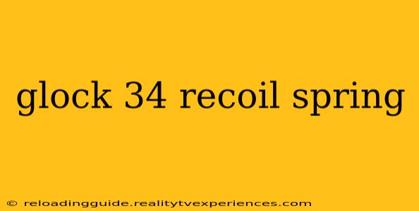 glock 34 recoil spring