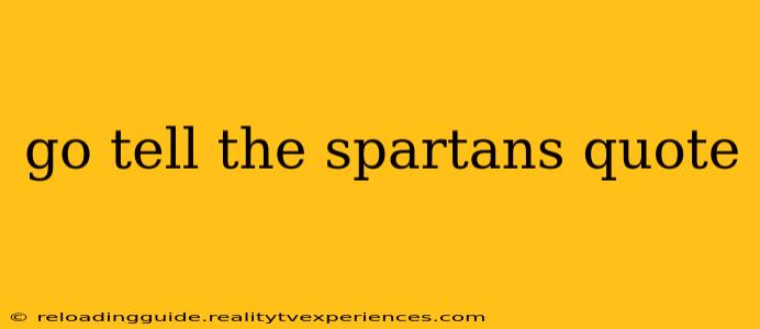 go tell the spartans quote