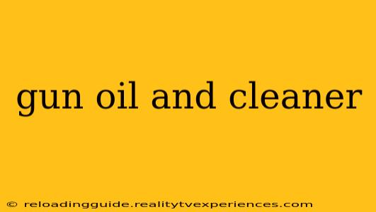 gun oil and cleaner