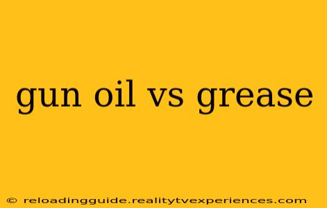 gun oil vs grease