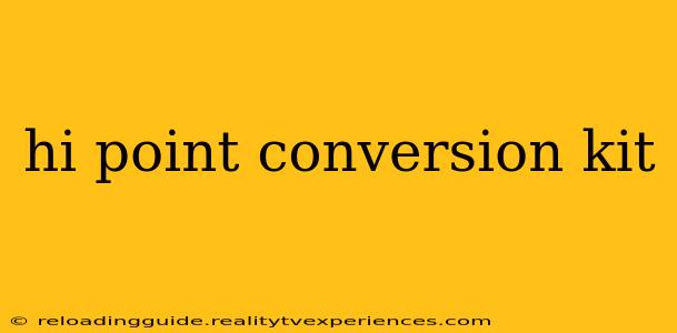 hi point conversion kit