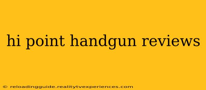 hi point handgun reviews