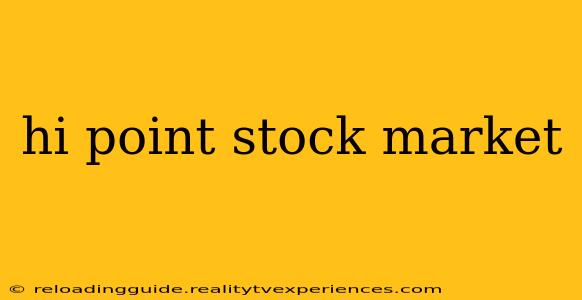 hi point stock market