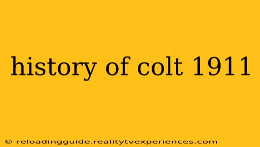 history of colt 1911