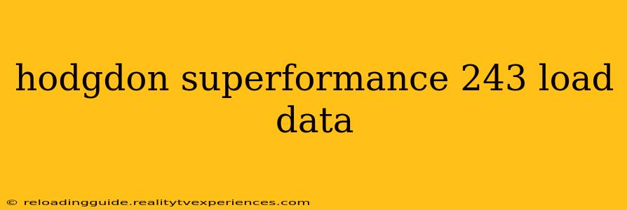 hodgdon superformance 243 load data