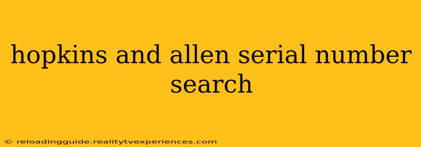 hopkins and allen serial number search