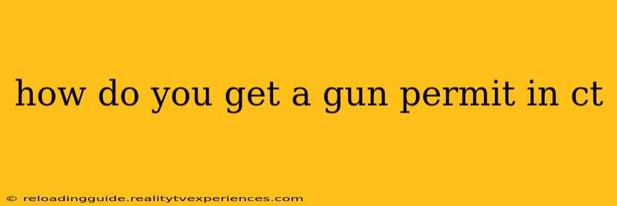 how do you get a gun permit in ct