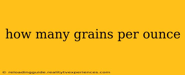 how many grains per ounce