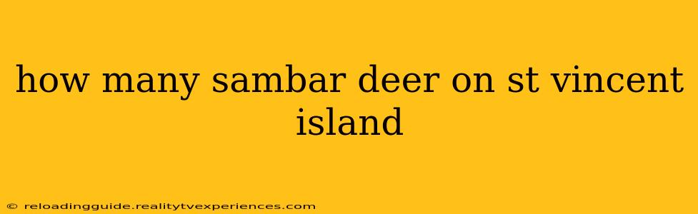 how many sambar deer on st vincent island