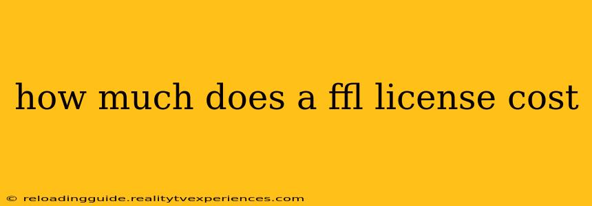 how much does a ffl license cost