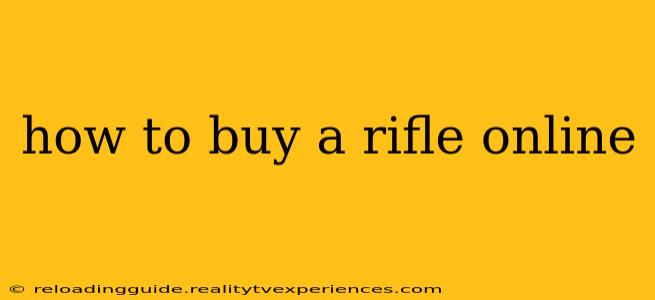 how to buy a rifle online