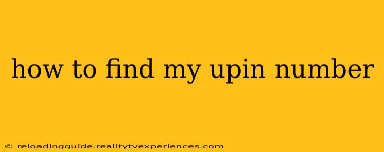 how to find my upin number