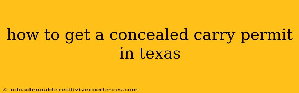 how to get a concealed carry permit in texas