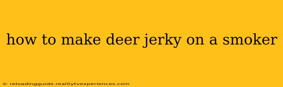 how to make deer jerky on a smoker