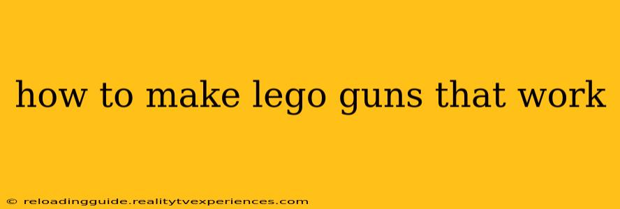 how to make lego guns that work