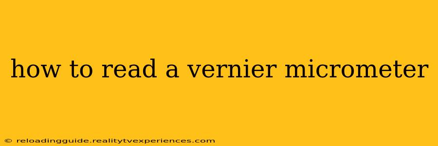 how to read a vernier micrometer