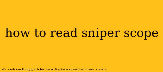 how to read sniper scope