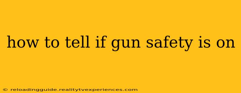 how to tell if gun safety is on