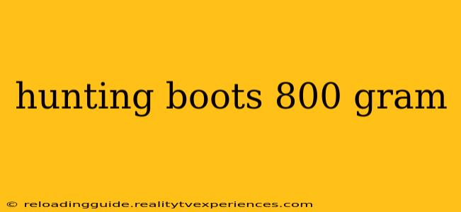 hunting boots 800 gram