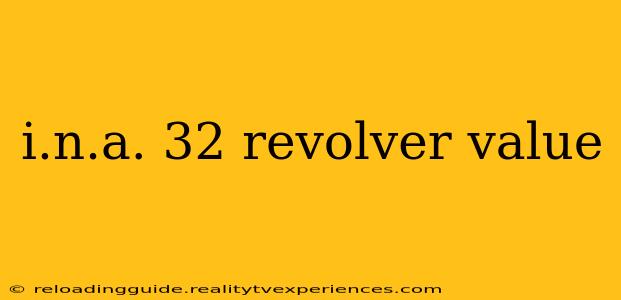 i.n.a. 32 revolver value