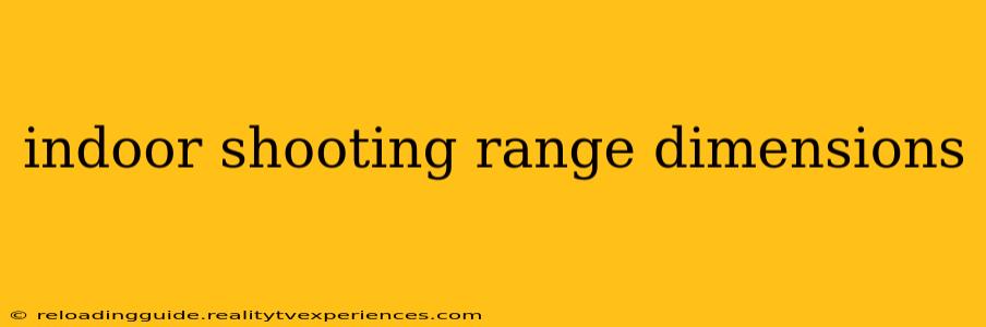 indoor shooting range dimensions