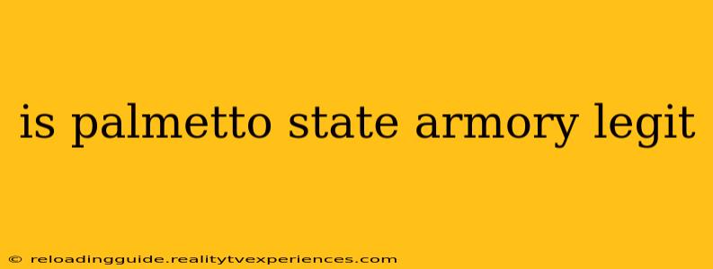 is palmetto state armory legit