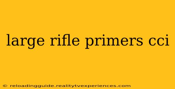 large rifle primers cci