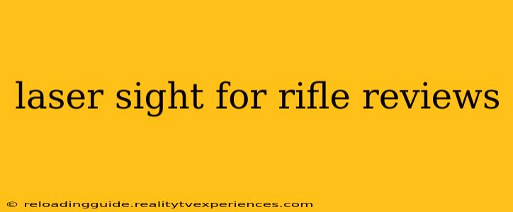 laser sight for rifle reviews