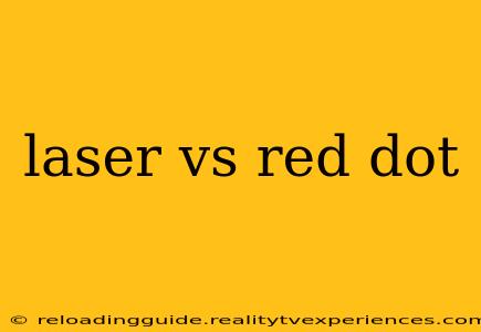 laser vs red dot