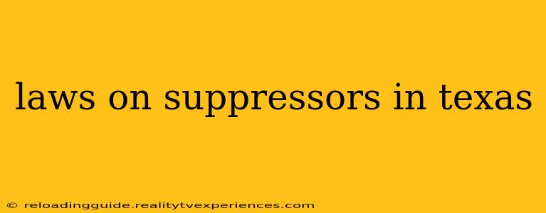 laws on suppressors in texas