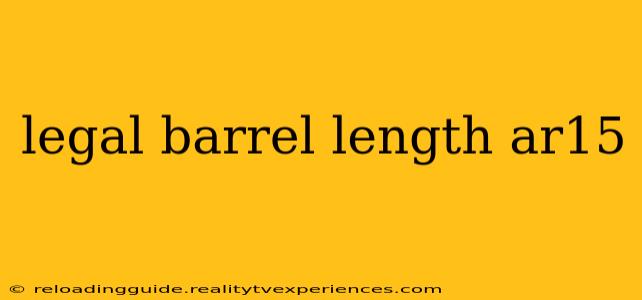 legal barrel length ar15