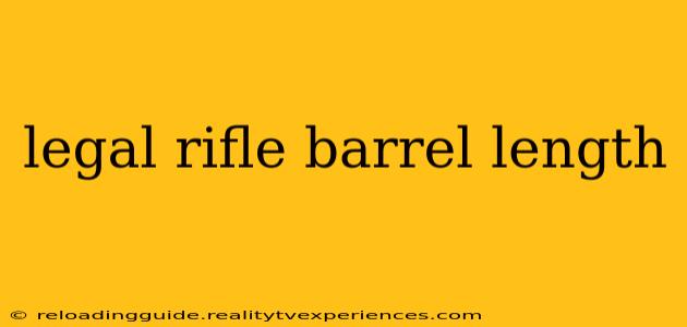 legal rifle barrel length