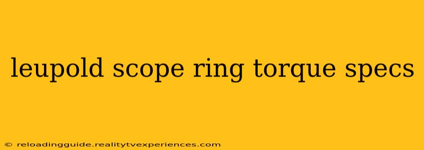 leupold scope ring torque specs