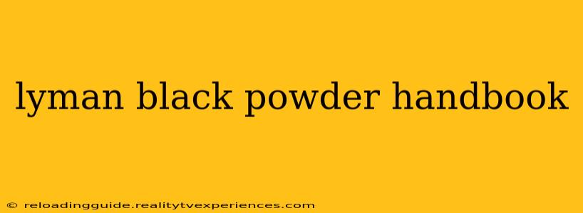 lyman black powder handbook