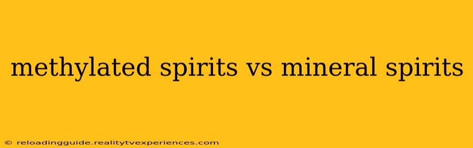 methylated spirits vs mineral spirits