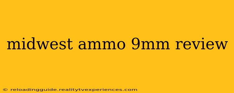 midwest ammo 9mm review